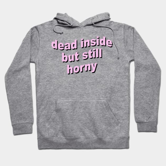 DEAD INSIDE Hoodie by TheCosmicTradingPost